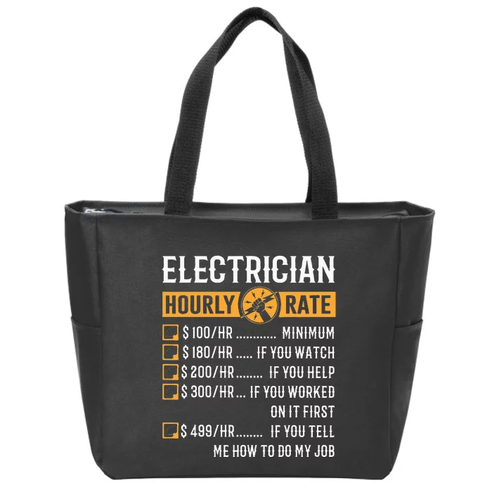 Funny Electrician Gifts Electrician Hourly Rate Zip Tote Bag