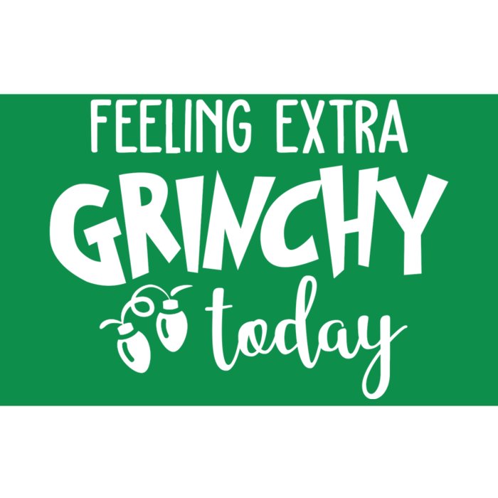 Feeling Extra Grinchy Today Funny Christmas Bumper Sticker