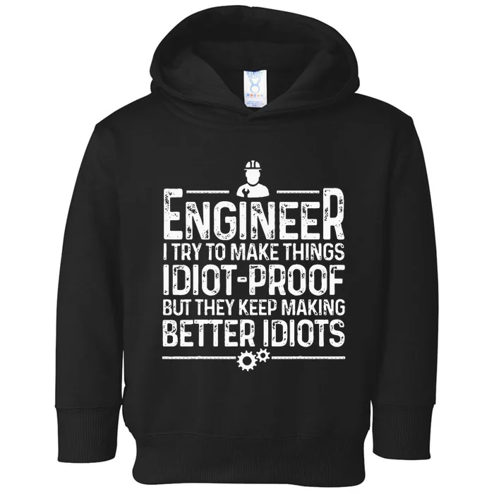 Funny Engineer Gift For Men Women Cool Engineering Mechanic Toddler Hoodie