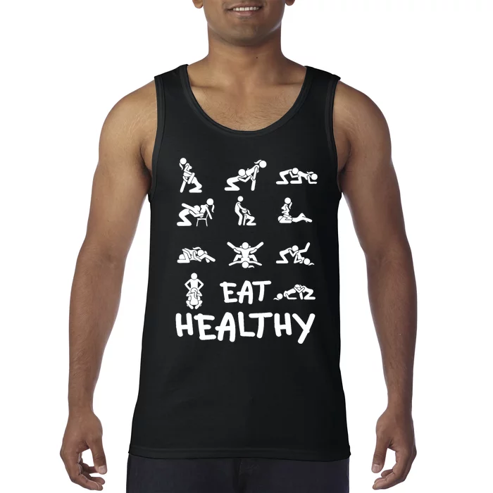 Funny Eat Healthy Dirty Adult Humor Saying Joke Tank Top