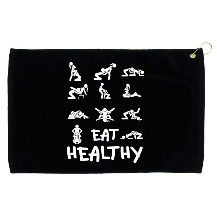 Funny Eat Healthy Dirty Adult Humor Saying Joke Grommeted Golf Towel