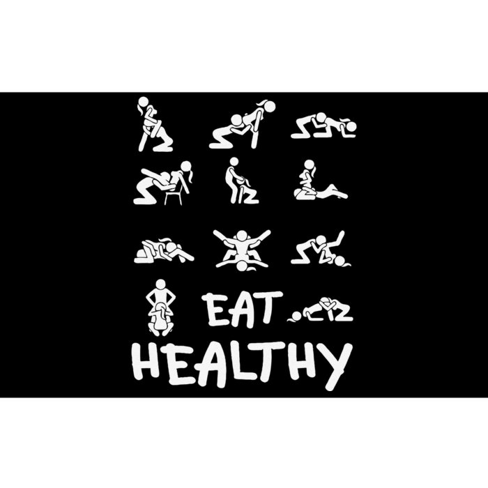 Funny Eat Healthy Dirty Adult Humor Saying Joke Gift Bumper Sticker