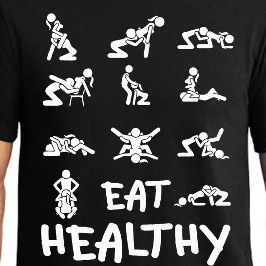 Funny Eat Healthy Dirty Pajama Set