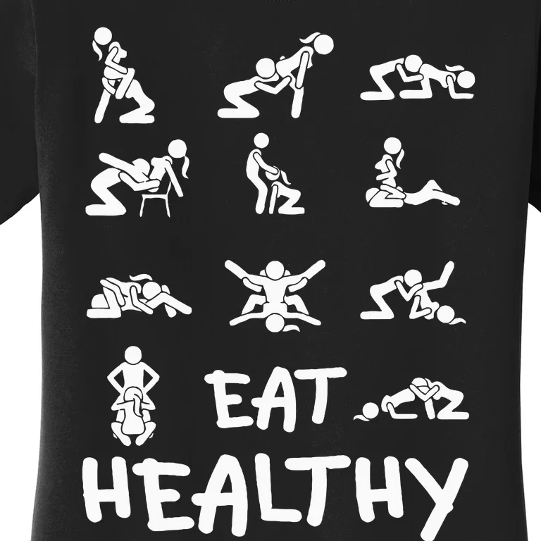 Funny Eat Healthy Dirty Women's T-Shirt