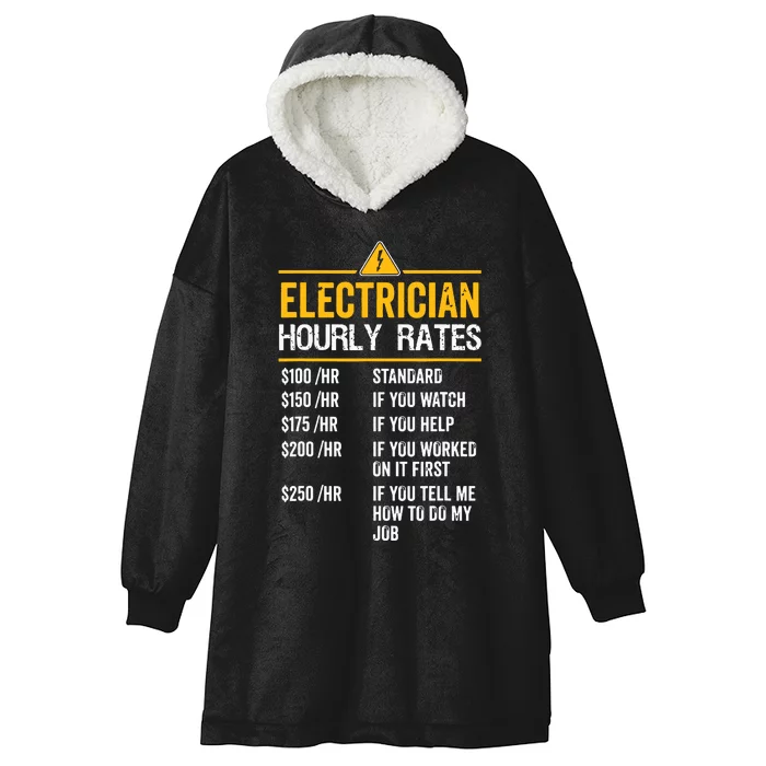 Funny Electrician Hourly Rates Lineman Labor Rates Hooded Wearable Blanket