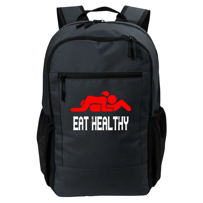 Funny Eat Healthy Daily Commute Backpack