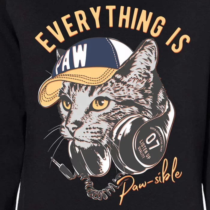 Funny Everything Is Pawsible Hiphop Cat Womens California Wash Sweatshirt