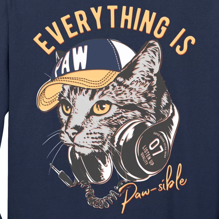 Funny Everything Is Pawsible Hiphop Cat Long Sleeve Shirt