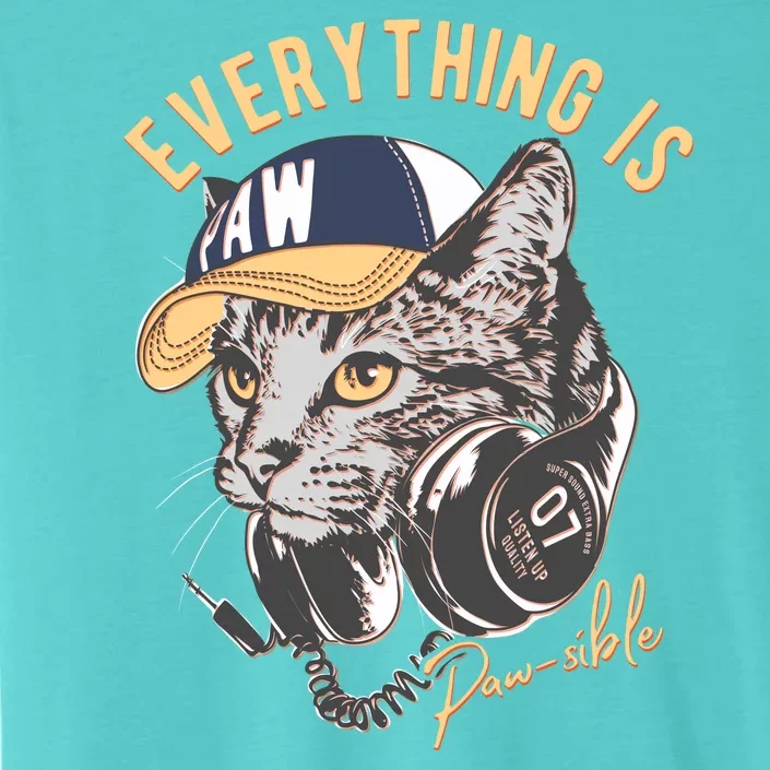 Funny Everything Is Pawsible Hiphop Cat ChromaSoft Performance T-Shirt