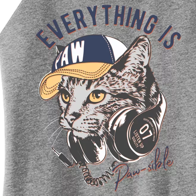 Funny Everything Is Pawsible Hiphop Cat Women’s Perfect Tri Rocker Tank