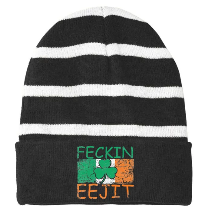 Feckin Eejit Ireland Irish Slang flag St Patricks Day Striped Beanie with Solid Band