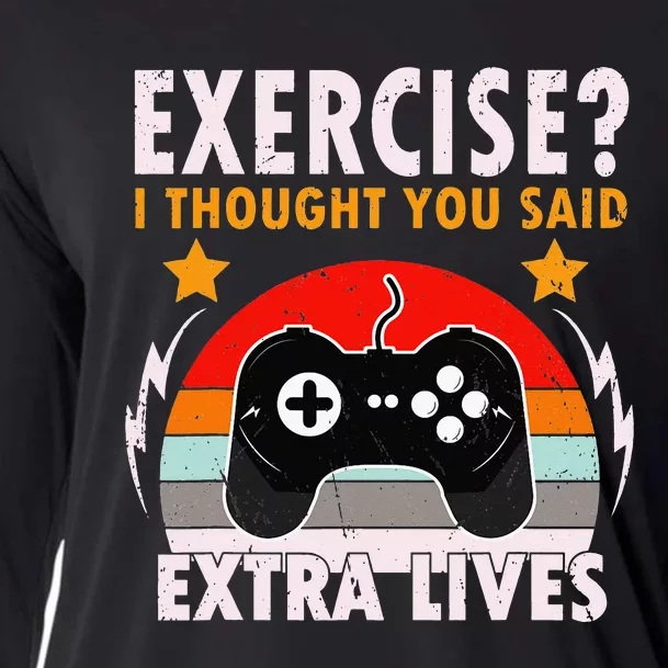 Funny Exercise I Thought You Said Extra Lives Gaming Gamer Cooling Performance Long Sleeve Crew