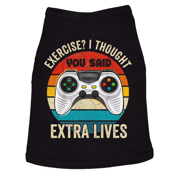 Funny Exercise I Thought You Said Extra Lives Gaming Gamer Doggie Tank