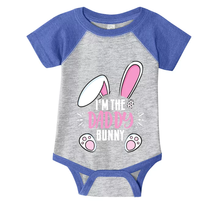 Funny Easter I'm Daddy Bunny For Dads Family Group Gift Infant Baby Jersey Bodysuit