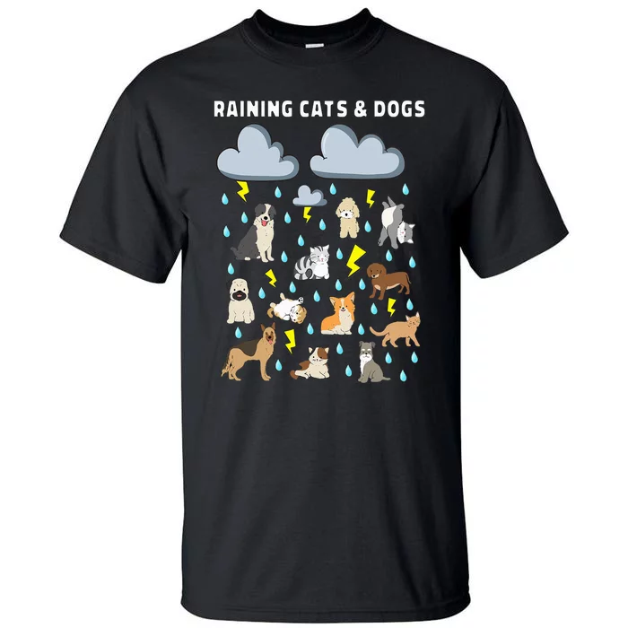 Funny English Idiom Raining Cats and Dogs Puppies Kitten Tall T-Shirt