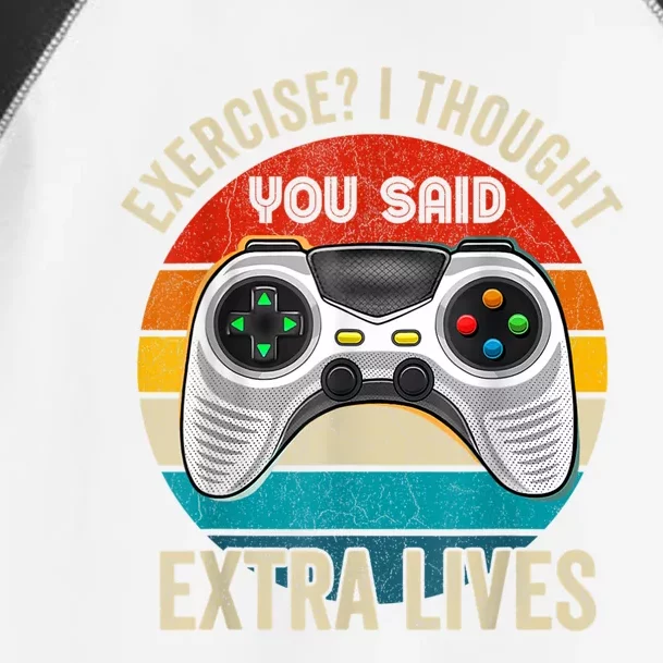 Funny Exercise I Thought You Said Extra Lives Gaming Gamer Toddler Fine Jersey T-Shirt