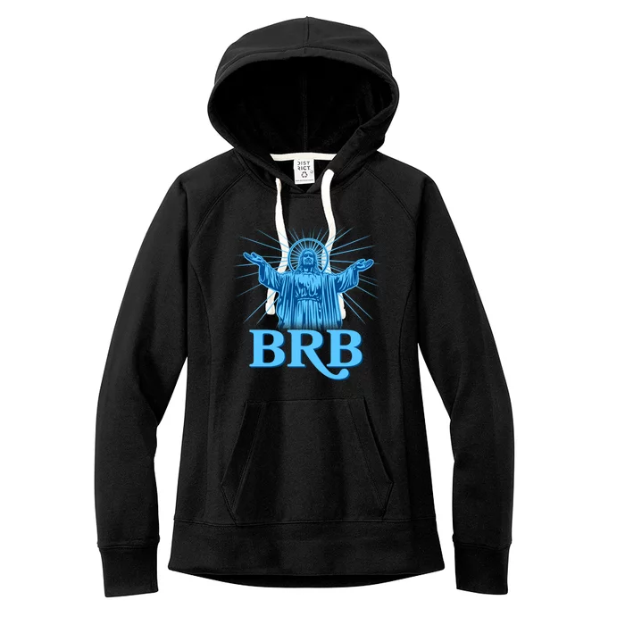 Funny Easter Jesus BRB Be Right Back Women's Fleece Hoodie