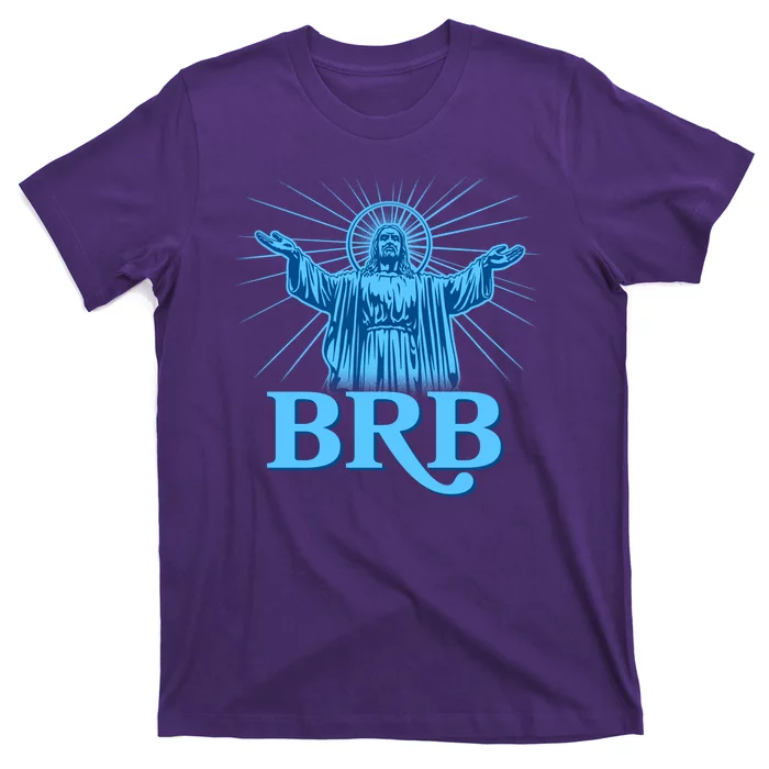 Funny Easter Jesus BRB Be Right Back T-Shirt