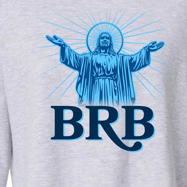 Funny Easter Jesus BRB Be Right Back Cropped Pullover Crew