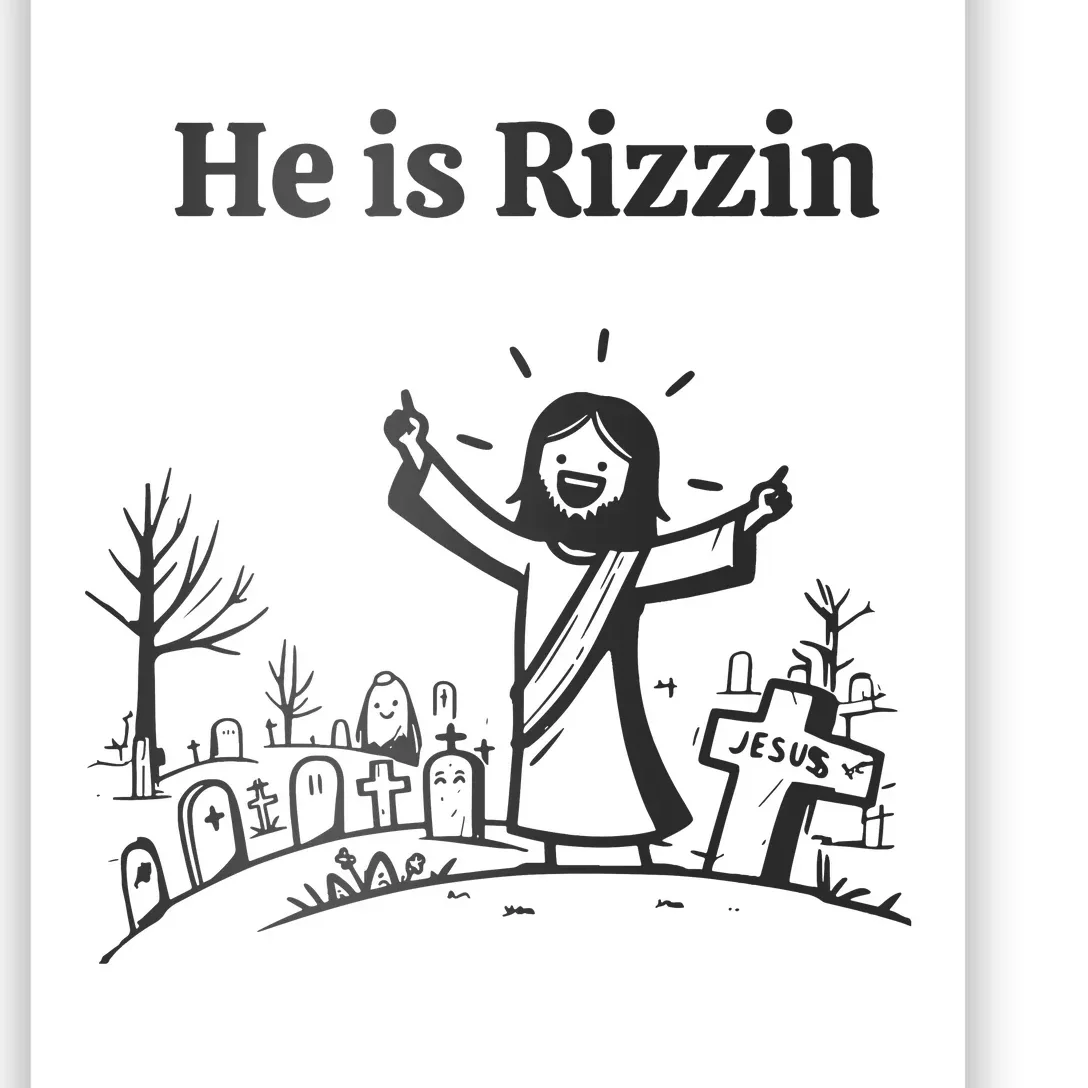 Funny Easter Jesus He Is Rizzin Poster