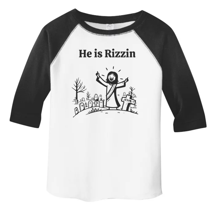 Funny Easter Jesus He Is Rizzin Toddler Fine Jersey T-Shirt