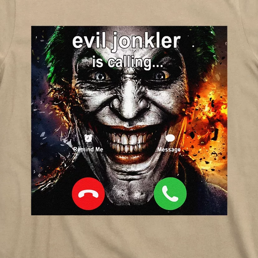 Funny Evil Jonkler Is Calling Halloween T-Shirt