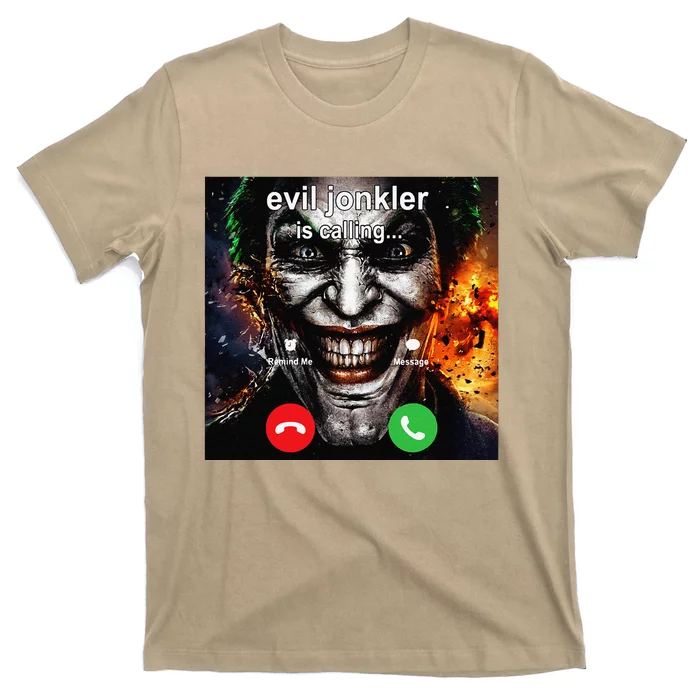 Funny Evil Jonkler Is Calling Halloween T-Shirt