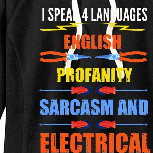 Funny Electrician Joke Electrical Speak Quote Gift Women's Fleece Hoodie