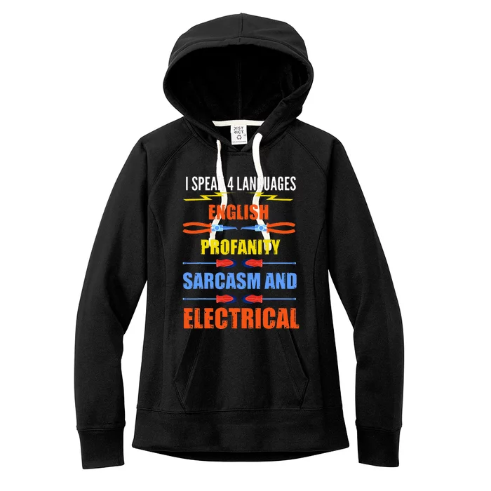 Funny Electrician Joke Electrical Speak Quote Gift Women's Fleece Hoodie