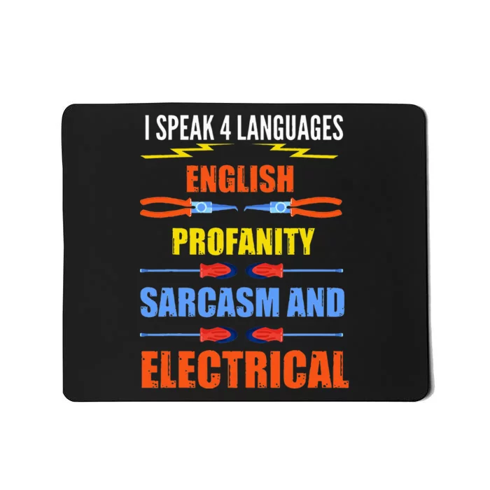 Funny Electrician Joke Electrical Speak Quote Gift Mousepad