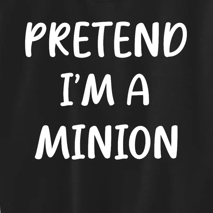 Funny Easy Lazy Halloween Pretend IM A Minion Costume Kids Sweatshirt