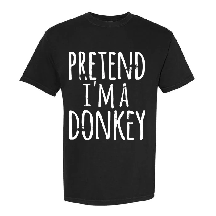 Funny Easy Lazy Halloween PRETEND IM A DONKEY Costume Garment-Dyed Heavyweight T-Shirt