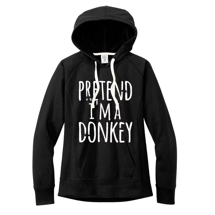 Funny Easy Lazy Halloween PRETEND IM A DONKEY Costume Women's Fleece Hoodie