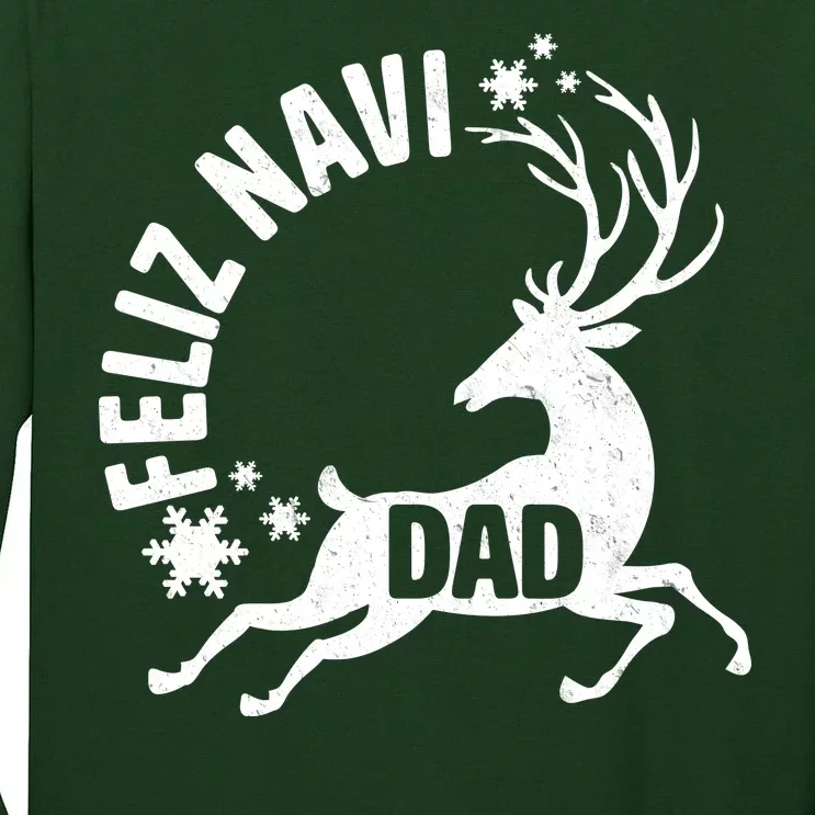 Feliz Navi Dad Tall Long Sleeve T-Shirt