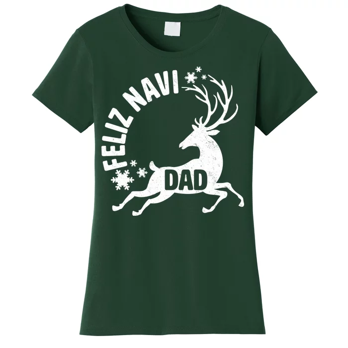 Feliz Navi Dad Women's T-Shirt