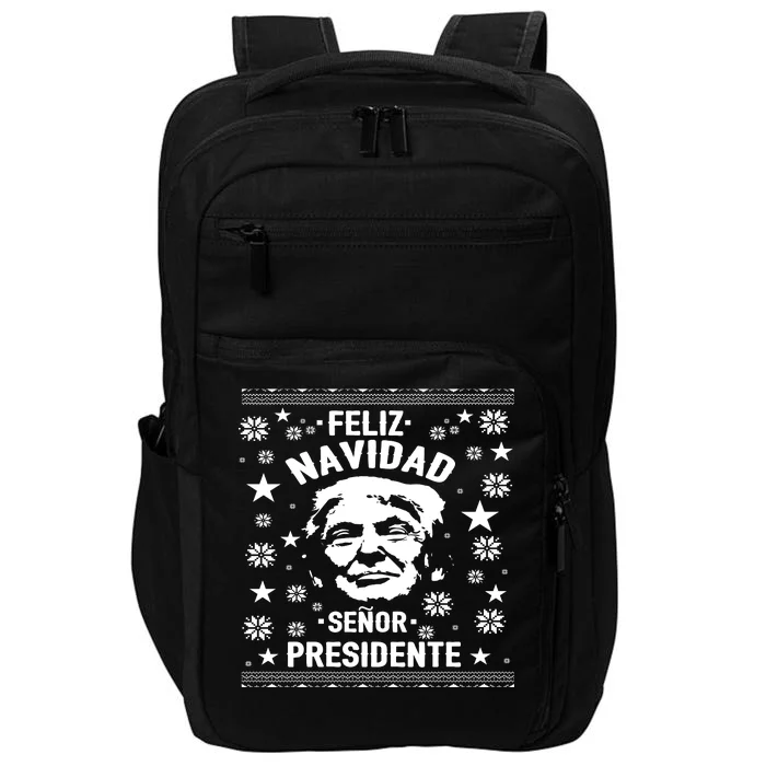 Feliz Navidad Senor President Donald Trump Impact Tech Backpack