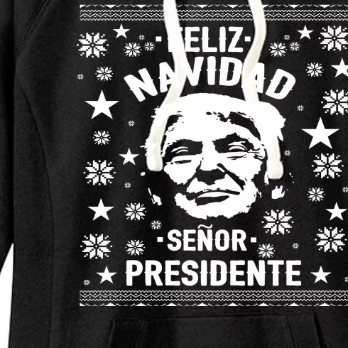 Feliz Navidad Senor President Donald Trump Women's Fleece Hoodie