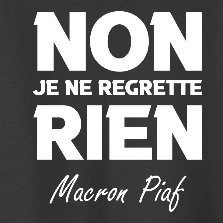 Funny Emmanuel Macron Toddler T-Shirt