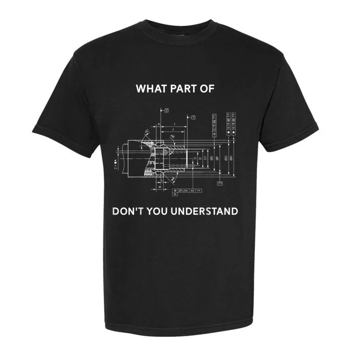 Funny Engineering Mechanical Engineering Garment-Dyed Heavyweight T-Shirt