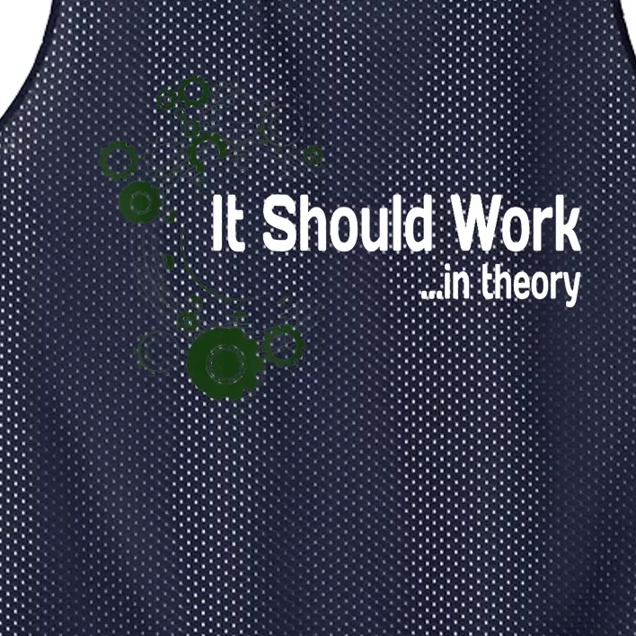 Funny Engineer Meme Design It Should Work In Theory Mesh Reversible Basketball Jersey Tank