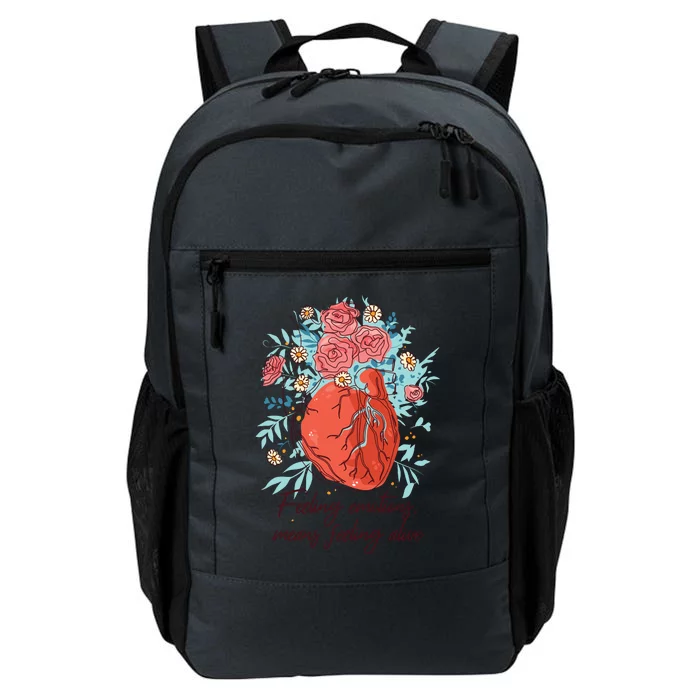 Feeling Emotions Means Feeling Alive Daily Commute Backpack