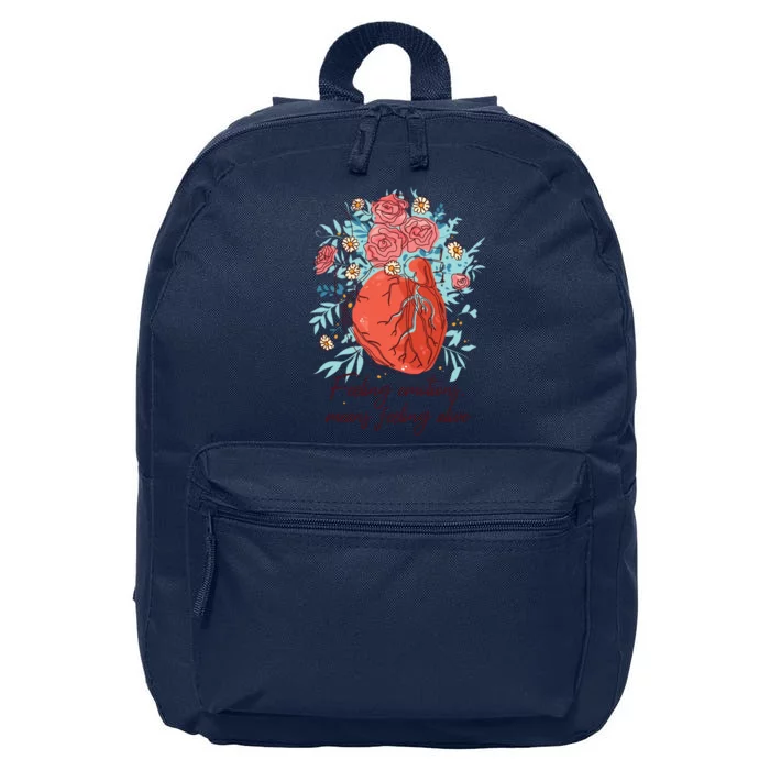 Feeling Emotions Means Feeling Alive 16 in Basic Backpack