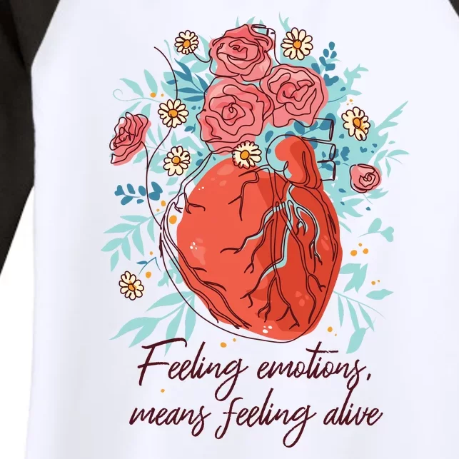 Feeling Emotions Means Feeling Alive Women's Tri-Blend 3/4-Sleeve Raglan Shirt