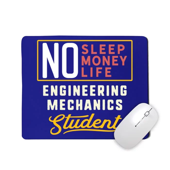 Funny Engineering Mechanics Major Studengift Graduation Cool Gift Mousepad