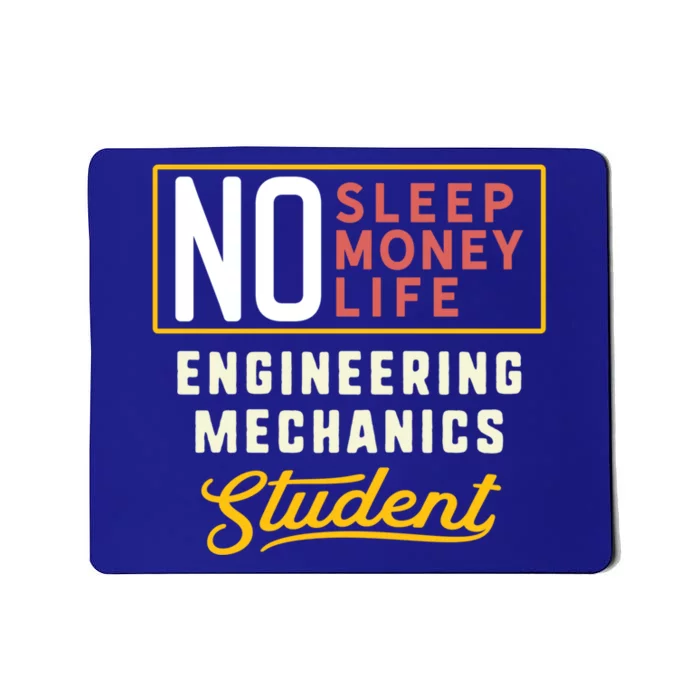 Funny Engineering Mechanics Major Studengift Graduation Cool Gift Mousepad