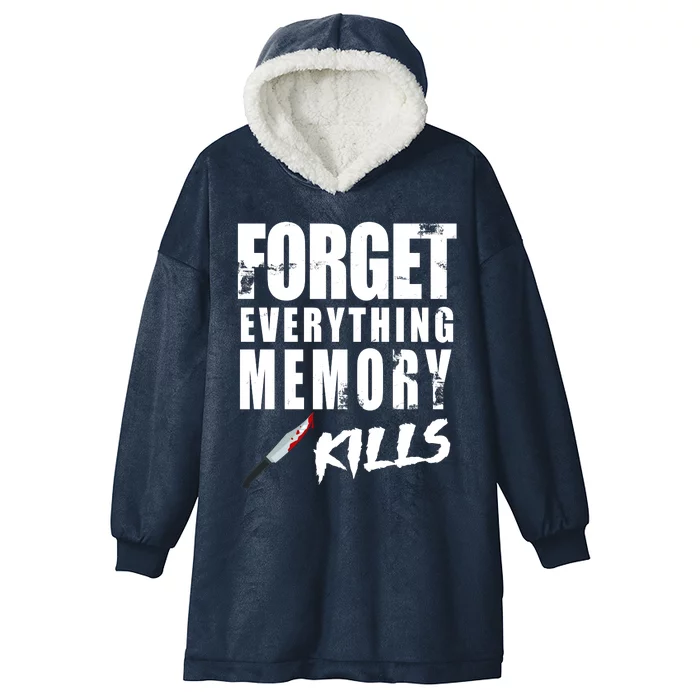 Forget Everything Memory Kills Hooded Wearable Blanket