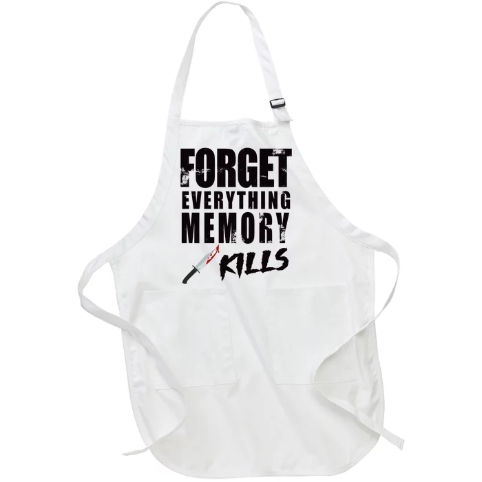 Forget Everything Memory Kills Full-Length Apron With Pocket