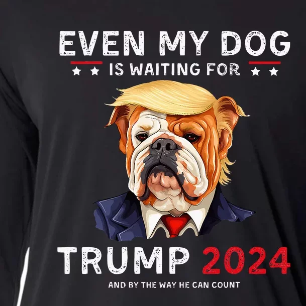 Funny Even My Dog Is Waiting For Trump 2024 Bulldog Cooling Performance Long Sleeve Crew