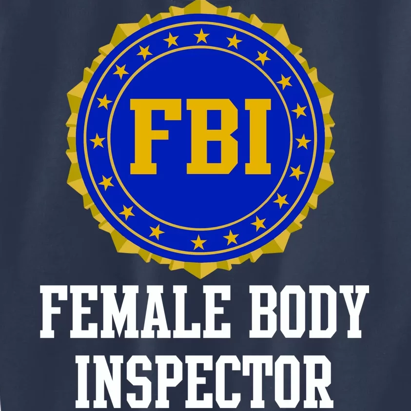 Female Body Inspector Kids Sweatshirt