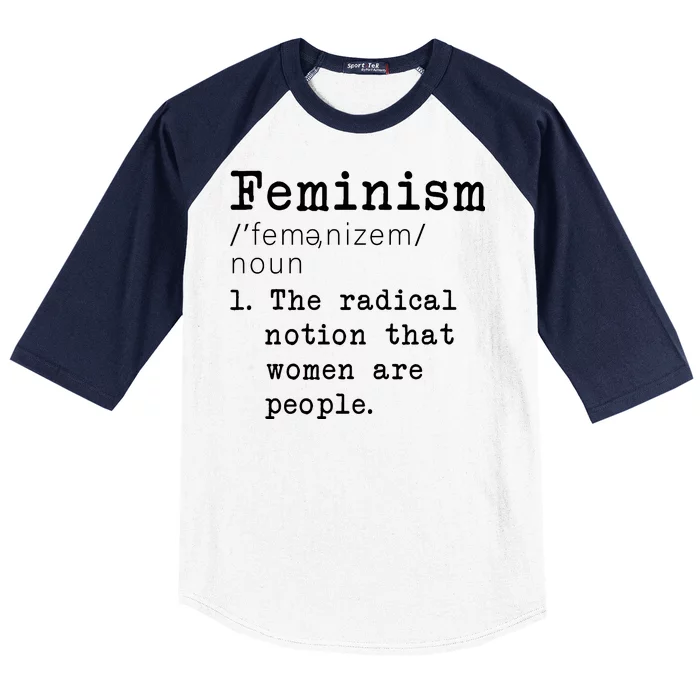 Feminism Definition Baseball Sleeve Shirt